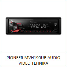 PIONEER MVH190UB AUDIO VIDEO TEHNIKA